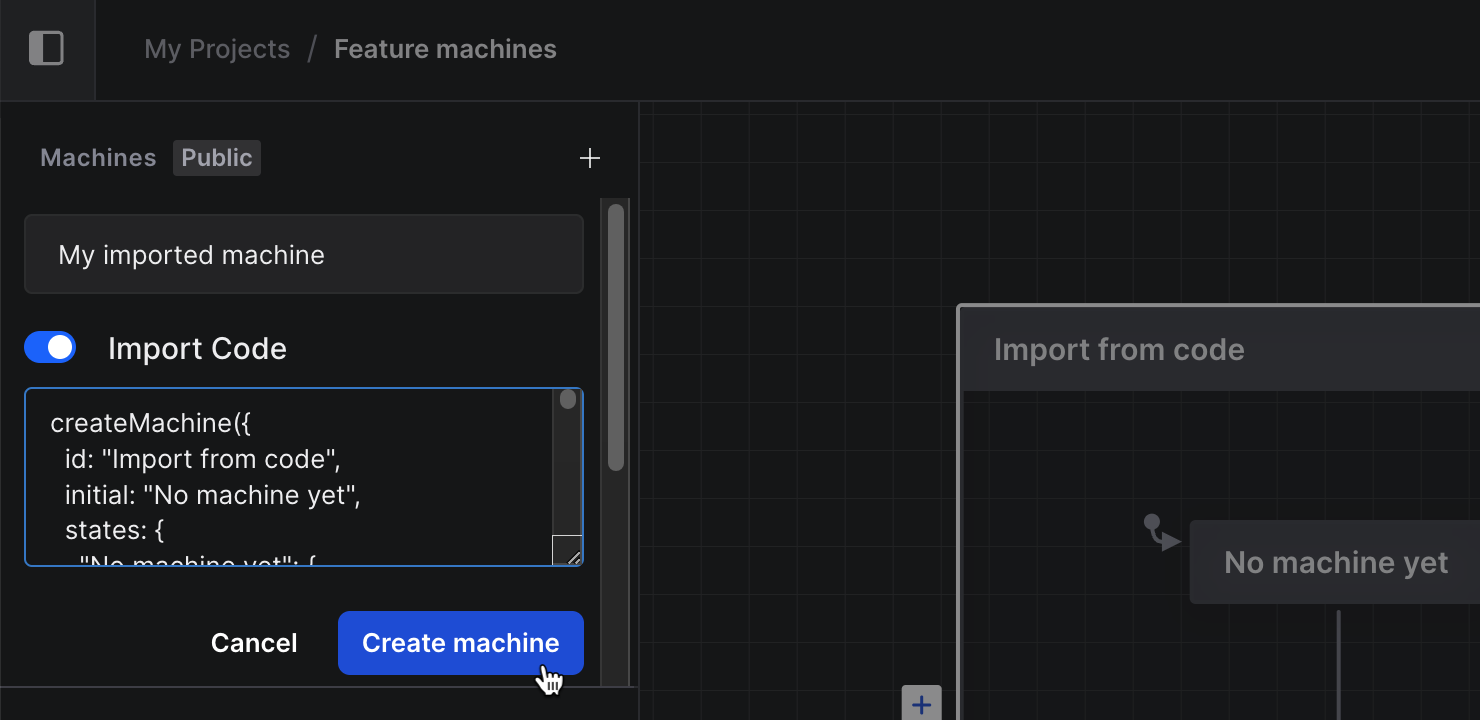 Left drawer open in the Studio showing the Machines list New machine dialog with the Import Code slider switched on. There’s JavaScript already in the text area and the cursor is hovering over the Create machine button.