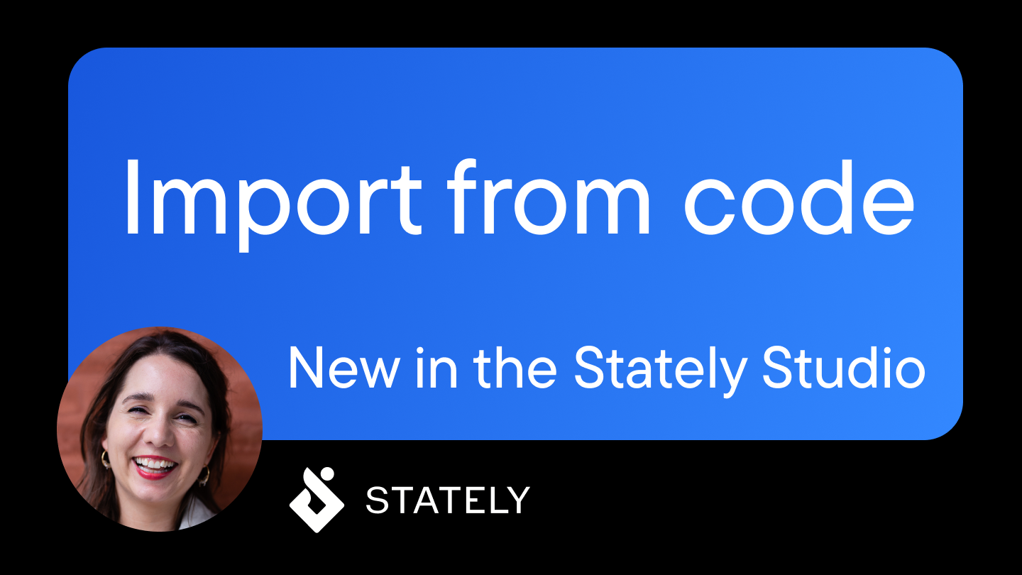 new-in-the-studio-import-from-code-stately